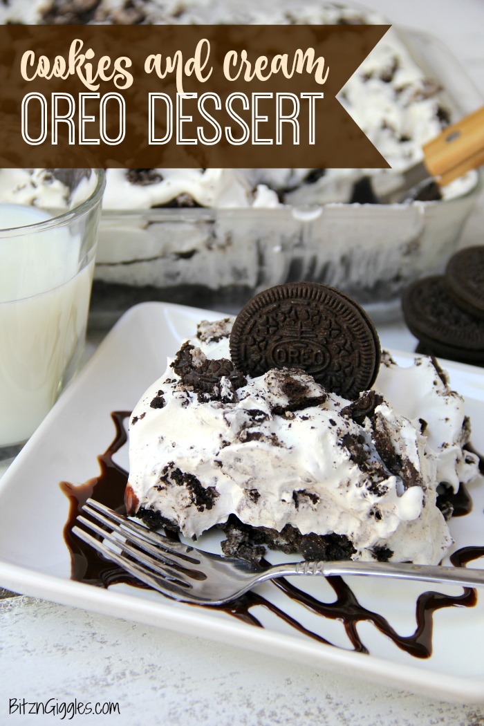 Cookies and Cream Oreo Dessert - For all the Oreo cookie lovers out there, this easy, no-bake dessert is sure to make it onto the family favorite dessert list!